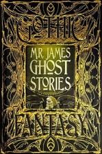 M.R. James Ghost Stories -