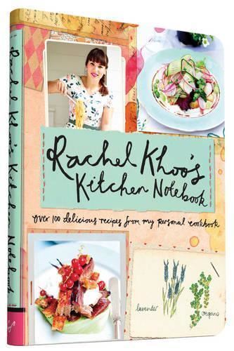 Rachel khoo kitchen notebook - rachel,