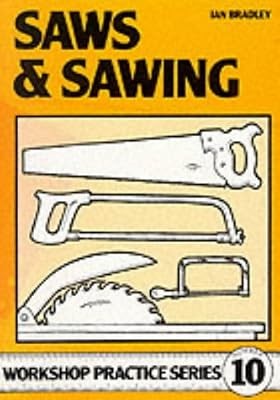Saws and sawing workshop - saws,