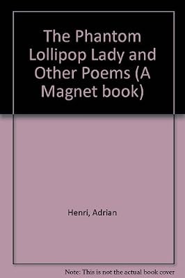 The phantom lollipop lady - the,
