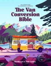 Van conversion bible - :, the