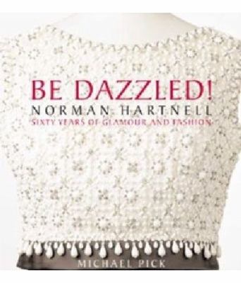 Dazzled norman hartnell - be,