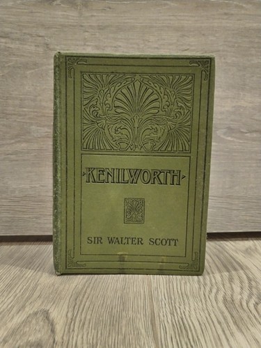 Kenilworth sir walter scott - kenilworth,