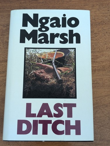 Last ditch ngaio marsh first - last, ditch,