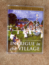 REBECCA SHAW - INTRIGUE IN THE VILLAGE  -  AUDIO BOOK-    (  4 CASSETTES )
