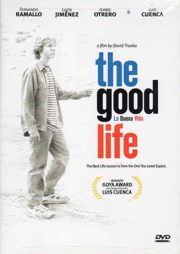 The good life - (la, vida)