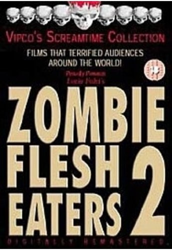 Zombie flesh eaters k a - zombie,