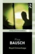 Pina Bausch; Routledge