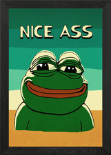 Pepe the Frog Nice Ass Framed