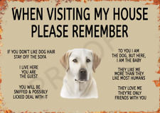 Funny Dog Labrador Aluminium Metal Sign Pet Kitchen Garden Room HandMade