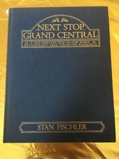 Next Stop Grand Central: A