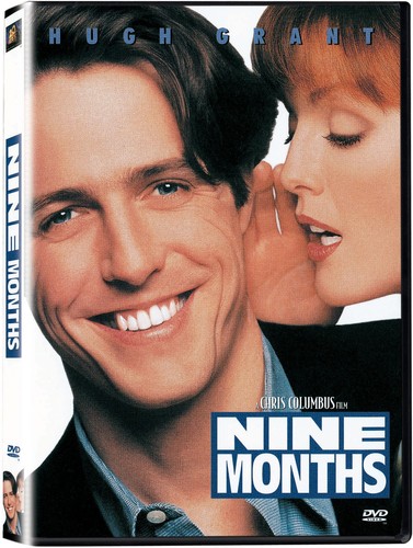 Nine months - nine,