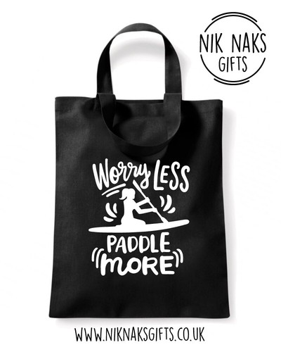 Worry less paddle more - worry,