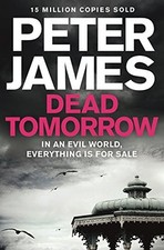 Dead Tomorrow (Roy Grace),Peter James