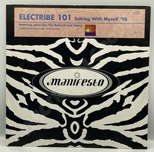 ELECTRIBE 101 TAKLING WITH MYSELF 98’ BELOVED SURGE MIX 12” VINYL MANIFESTO 1998