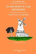 Sotini - O MUNDO  UM MOINHO