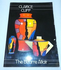 Clarice Cliff The Bizarre Affair Large Book 80 Pages