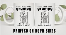 IM SO GRUMPY Coffee Mug,Rude