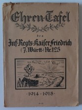 1923 Plaque of Honour Inf Reg. Kaiser Fried. 7. Württemberg 125/1914-1918 Fallen