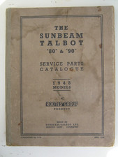 SUNBEAM TALBOT 80 & 90 SERVICE PARTS CATALOGUE 1948 MODELS Published April 1948