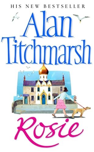 Rosie alan titchmarsh - rosie,