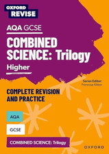 Oxford Revise: AQA GCSE Combined Science Higher Revision... by Walmsley, Jessica