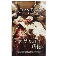 The Sixth Wife Jean Plaidy - N/A