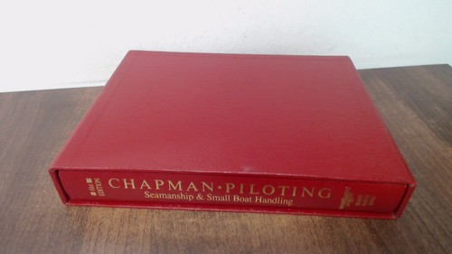 Chapman piloting seamanship - chapman,