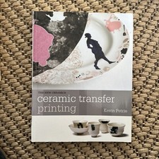 Ceramic Transfer Printing (New Ceramics), Petrie, Kevin