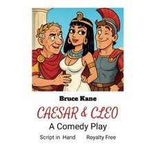 Caesar and Cleo-A Comedy Play