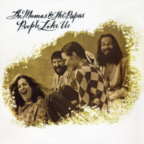 The mamas and - and,