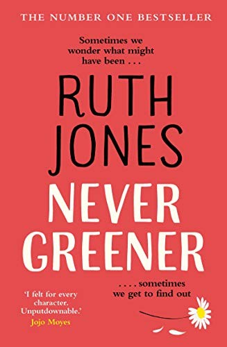 Never greener jones - never, jones,