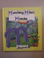 Munching Mike's Mistake [Letterland Storybooks Series]
