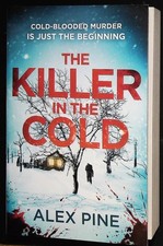 Killer in the Cold By Alex