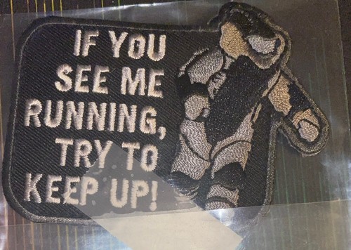 You see running - if, me