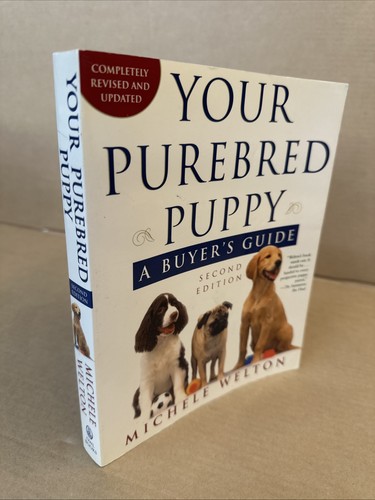 Your purebred puppy - purebred, buyer's
