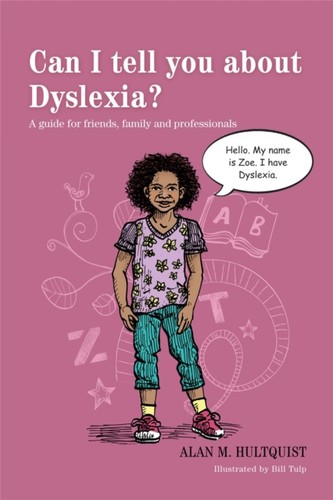 Can tell you about dyslexia - tell,