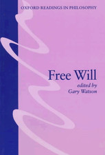 Free Will (Oxford Readings in
