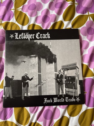 Leftover crack k world - leftover, f**k