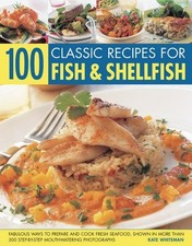 100 Classic Recipes for Fish