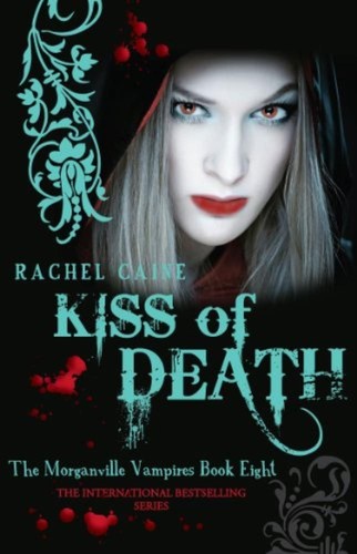 Kiss death rachel caine - -,