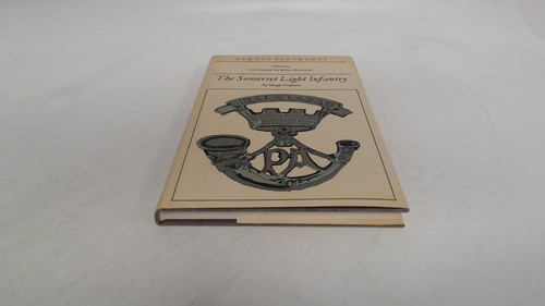 The somerset light infantry - somerset,