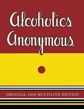 Alcoholics Anonymous: 1938