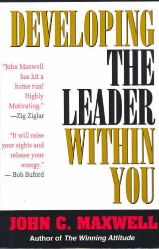 Developing the leader within - the,
