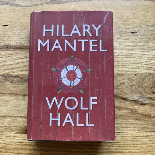 Wolf hall hilary mantel - hilary,
