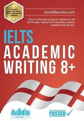 Ielts academic writing how - academic,