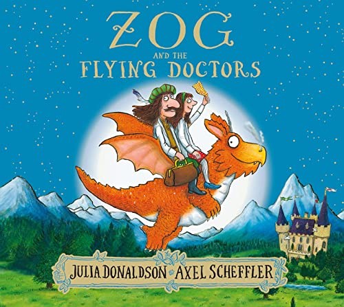 Zog and the flying - flying, doctors