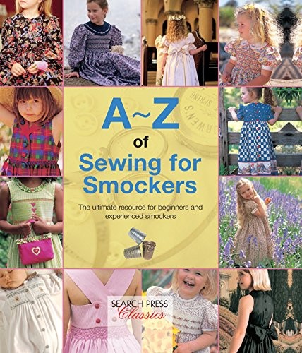 Sewing for smockers - of,