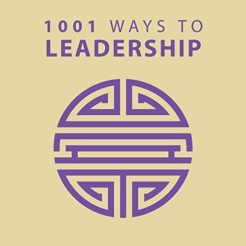 1001 ways leadership - 1001, to