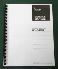 Icom IC-9100 Service Manual: w/ Color 11"X17" Foldout Layouts & Diagrams